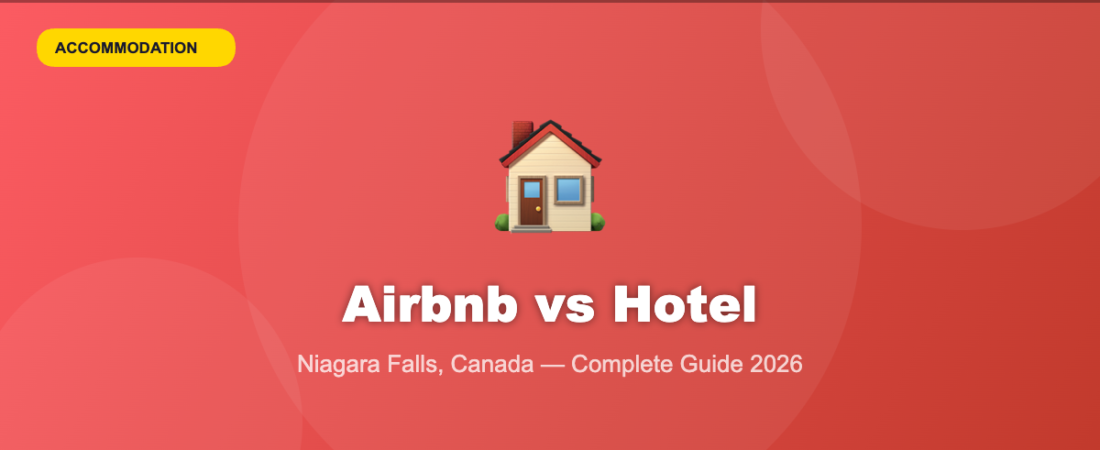 Niagara Falls Airbnb vs Hotel — Which Is Better?