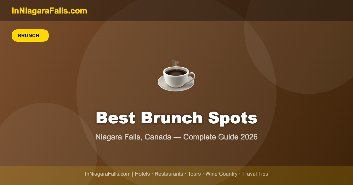 Best Brunch Spots in Niagara Falls