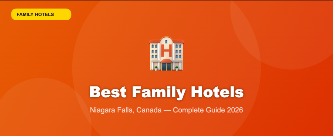 Best Family Hotels in Niagara Falls Canada