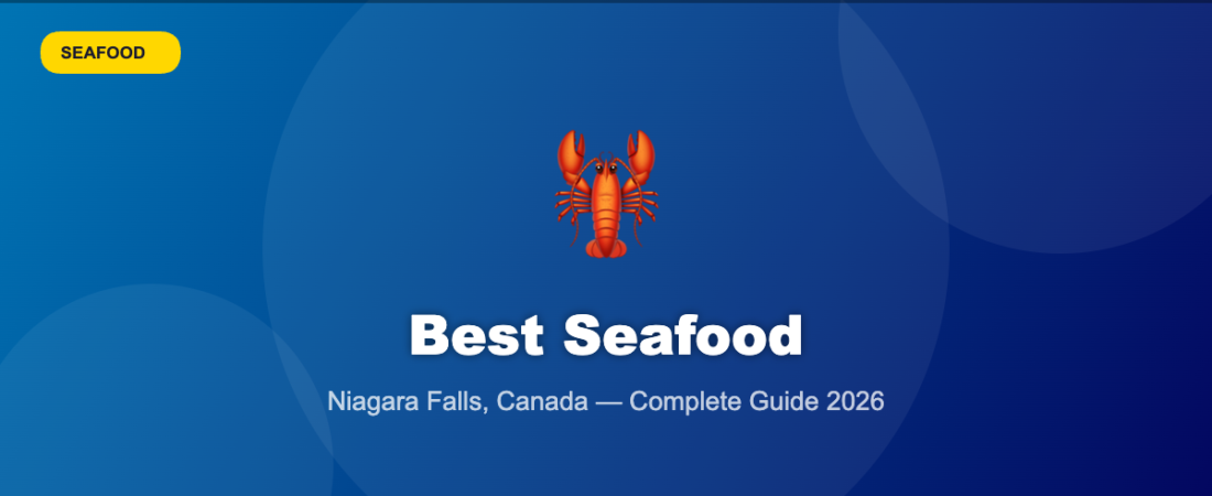 Best Seafood Restaurants in Niagara Falls