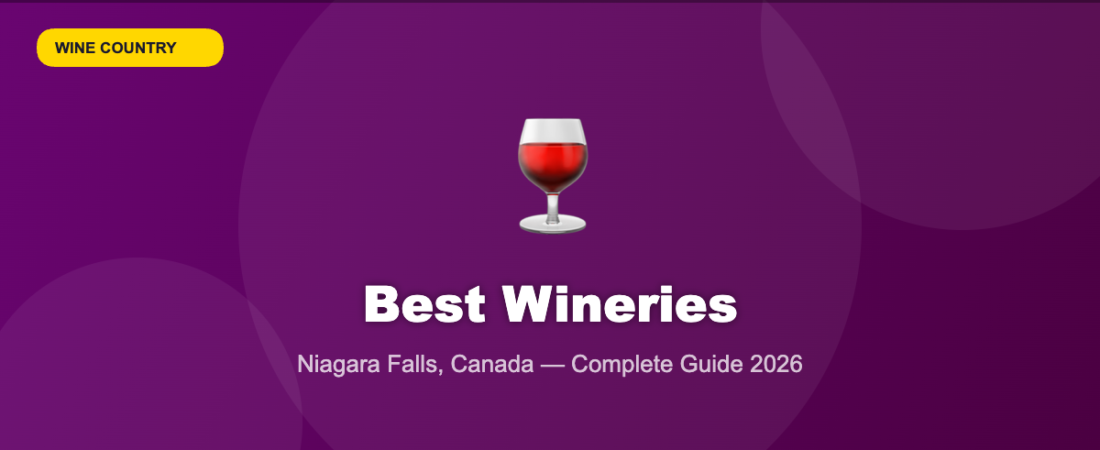 Best Wineries Near Niagara Falls Worth Visiting