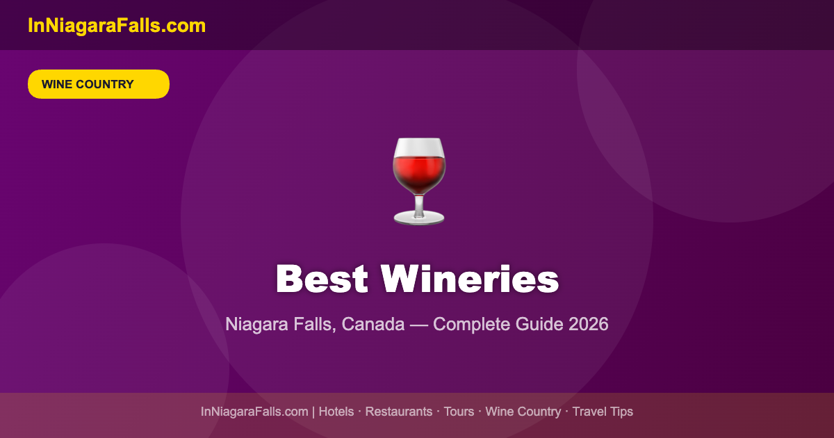 Best Wineries Near Niagara Falls Worth Visiting
