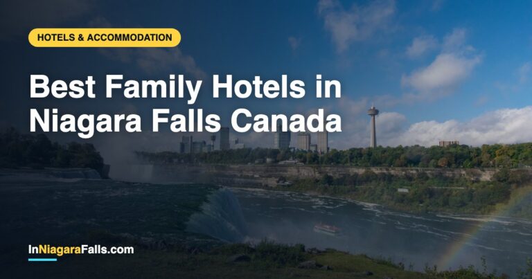 Best Family Hotels in Niagara Falls Canada