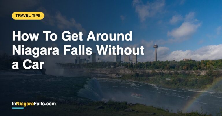 How To Get Around Niagara Falls Without a Car