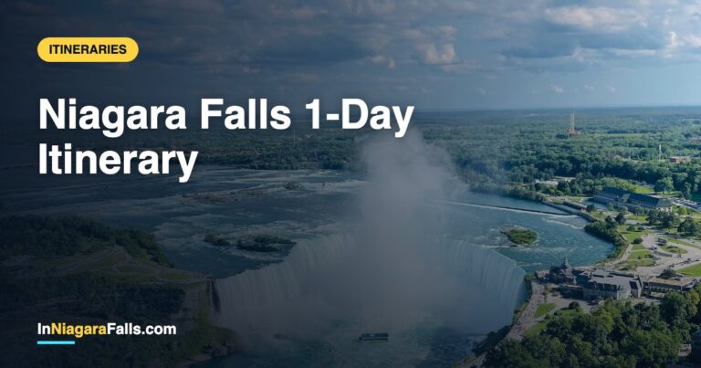 Niagara Falls 1-Day Itinerary — The Perfect Day Trip