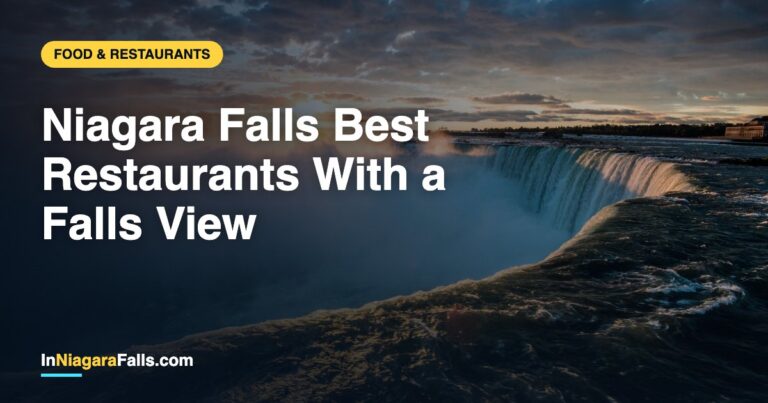 Niagara Falls Best Restaurants With a Falls View