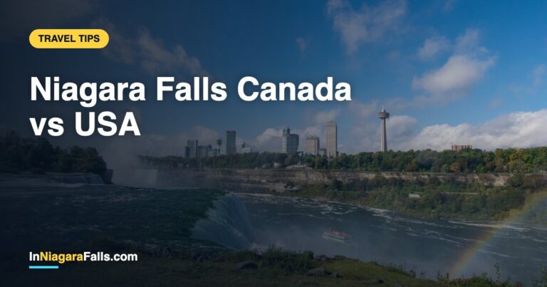 Niagara Falls Canada vs USA — Which Side Is Better? (2026)