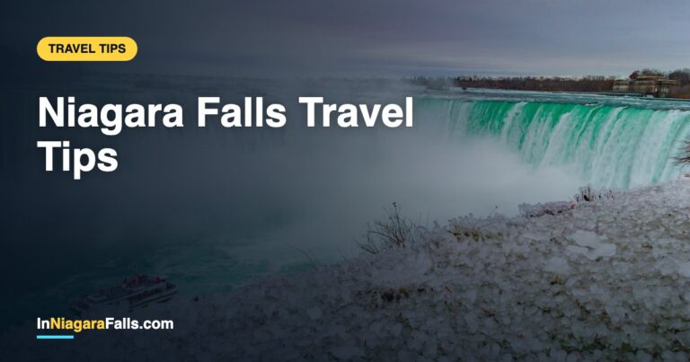 Niagara Falls Travel Tips — What To Know Before You Go