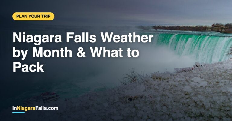 Niagara Falls Weather by Month — Temperatures, Rain & What to Pack